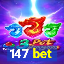 147 bet